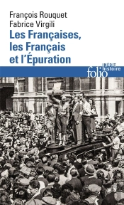 Les Françaises, Les Français Et L'Épuration