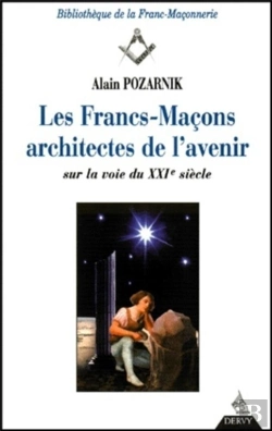 Bertrand.pt - Les Francs-Macons Architectes De L'Avenir