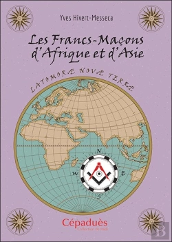 Bertrand.pt - Les Francs-Maçons D'Afrique Et D'Asie