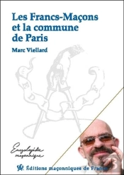 Les Francs-Macons Et La Commune De Paris