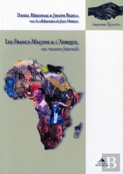 Les Francs-Maçons Et L'Afrique
