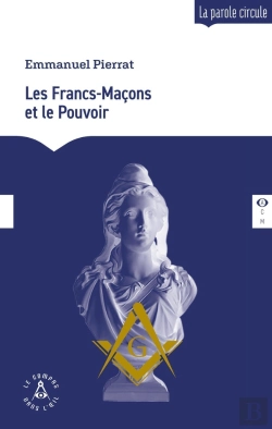 Bertrand.pt - Les Francs-Maçons Et Le Pouvoir