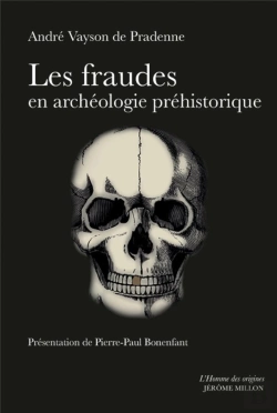 Bertrand.pt - Les Fraudes En Archeologie Prehistorique