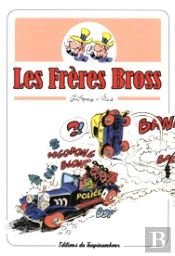 Les Frères Bross T.1