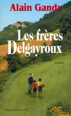 Bertrand.pt - Les Frères Delgayroux