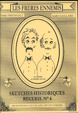 Bertrand.pt - Les Freres Ennemis T.4 ; Sketches Historiques