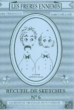 Bertrand.pt - Les Freres Ennemis T.6 . Recueil De Sketches