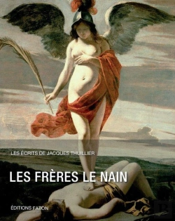 Bertrand.pt - Les Frères Le Nain ; Les Écrits De Jacques Thuillier