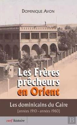 Bertrand.pt - Les Freres Precheurs En Orient