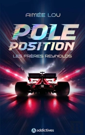 Les Frères Reynolds : Pole Position