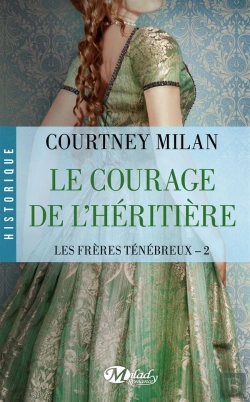 Bertrand.pt - Les Frères Ténébreux T.2 ; Le Courage De L'Héritière