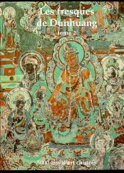 Les Fresques De Dunhuang T.2