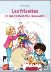 Les Frisettes De Mademoiselle Henriette