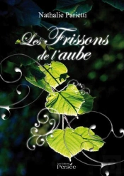 Les Frissons De L'Aube