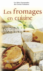 Les Fromages En Cuisine