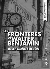 Les Fronteres De Walter Benjamin