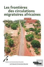 Les Frontières Des Circulations Migratoires Africaines