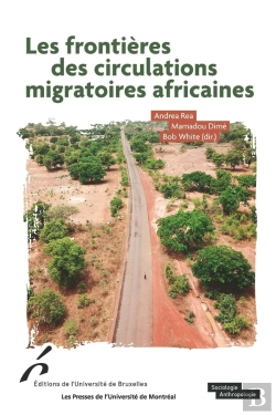 Bertrand.pt - Les Frontières Des Circulations Migratoires Africaines