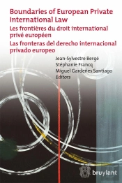 Les Frontières Du Droit International Privé Européen