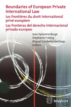 Bertrand.pt - Les Frontières Du Droit International Privé Européen