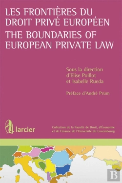 Bertrand.pt - Les Frontières Du Droit Privé Européen / The Boundaries Of European Private Law