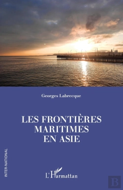Bertrand.pt - Les Frontières Maritimes En Asie