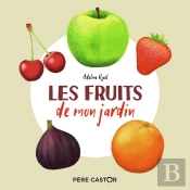 Les Fruits De Mon Jardin
