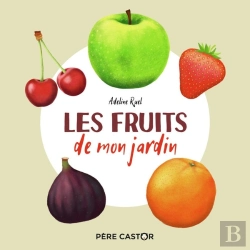 Bertrand.pt - Les Fruits De Mon Jardin