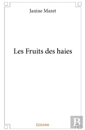 Les Fruits Des Haies