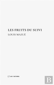 Les Fruits Du Suivi