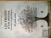 Les Fruits D'Un Destin