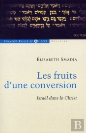 Les Fruits D'Une Conversion
