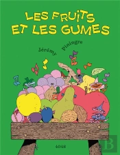 Les Fruits Et Les Gumes