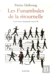 Les Funambules De La Ritournelle