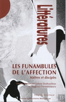 Bertrand.pt - Les Funambules De L'Affection ; Maîtres Et Disciples