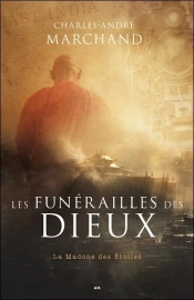 Les Funerailles Des Dieux Tome 2 - La Madone Des Etoiles