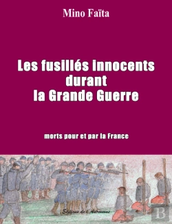Bertrand.pt - Les Fusillés Innocents Durant La Grande Guerre