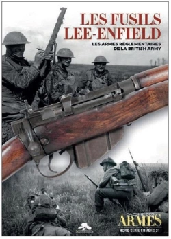 Bertrand.pt - Les Fusils Lee-Enfield : Les Armes Réglementaires De La British Army