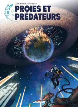Bertrand.pt - Les Futurs De Liu Cixin Tome 6 : Proies Et Prédateurs