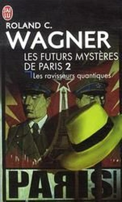 Bertrand.pt - Les Futurs Mystères De Paris T.2 ; Les Ravisseurs Quantiques
