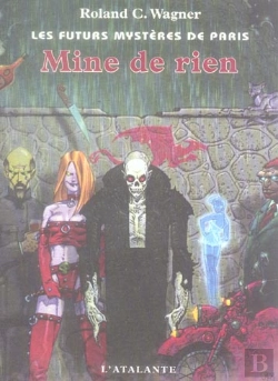 Bertrand.pt - Les Futurs Mystères De Paris Tome 9 : Mine De Rien