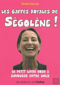 Bertrand.pt - Les Gaffes Royales De Ségolène !