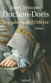 Les Galères De L'Orfèvre Marseille, 1703