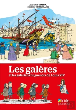 Bertrand.pt - Les Galeres Et Les Galeriens Huguenots De Louis Xiv
