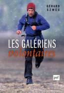Les Galériens Volontaires