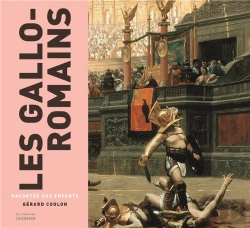 Bertrand.pt - Les Gallo-Romains Racontés Aux Enfants