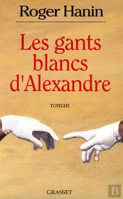 Bertrand.pt - Les Gants Blancs D'Alexandre