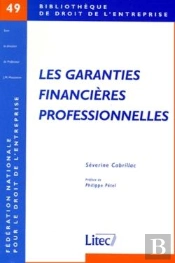 Les Garanties Financières Profesionnelles