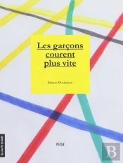 Les Garçons Courent Plus Vite