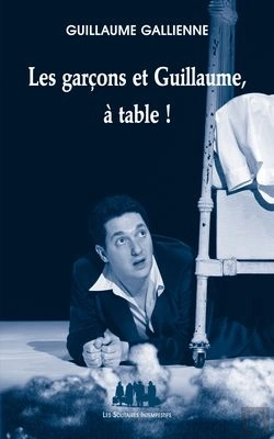 Bertrand.pt - Les Garçons Et Guillaume, À Table !